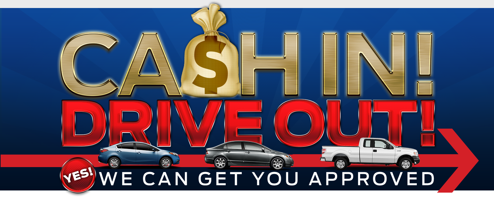 Cash In Drive Out